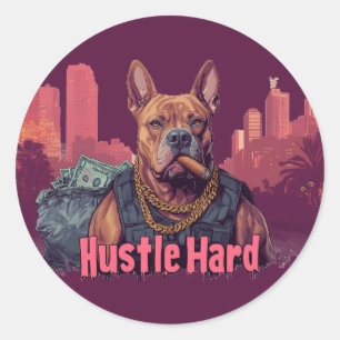 Hustle Hard - Pitbulle Hund mit Geld und Zigar Runder Aufkleber
