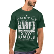 Hustle Harder Bleibe Humble Motivierend Quote