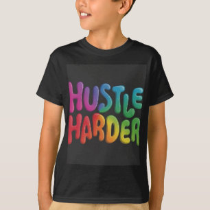 Hustle Harder Kids' Basic T - Shirt