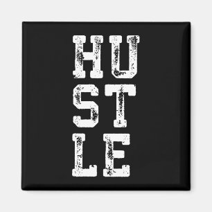 HUSTLE - Inspiration Magnet