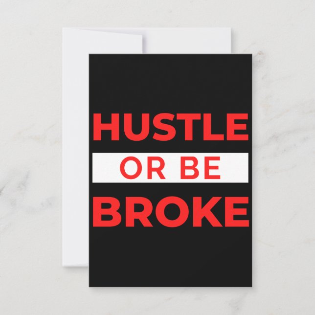 Hustle Or Be Broke Dankeskarte (Vorderseite)