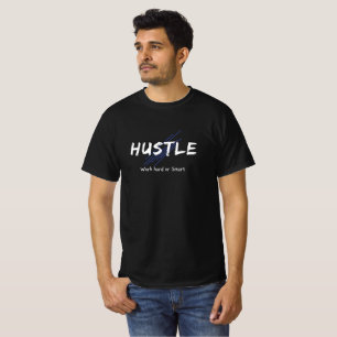 Hustle T - Shirt