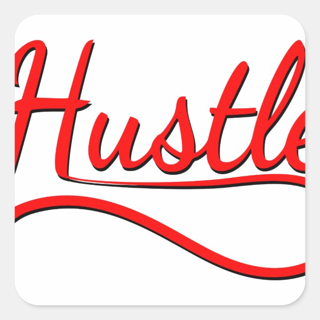 Hustle Typografy Art Quadratischer Aufkleber (Vorderseite)