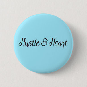 Hustle und Herztypografie Button