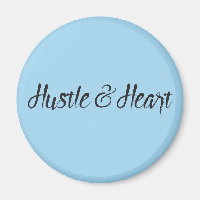 Hustle und Herztypografie Magnet (Vorne)
