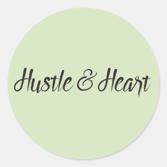 Hustle und Herztypografie Runder Aufkleber (Vorderseite)