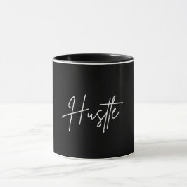 Hustle Zitat Kaffeetasse