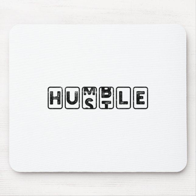 Hustlehumble - Motivation  Mousepad (Vorne)