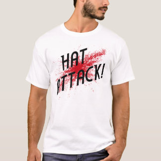 HUT-ANGRIFF! platsches T-Stück T-Shirt