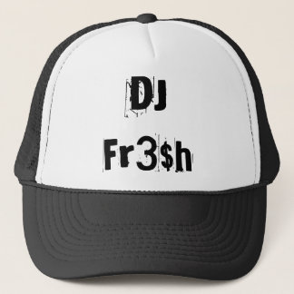 Hut DJ Fr3$h Truckerkappe