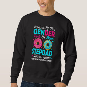 Hüter des Geschlechts Pink oder Blau Stiefvater li Sweatshirt