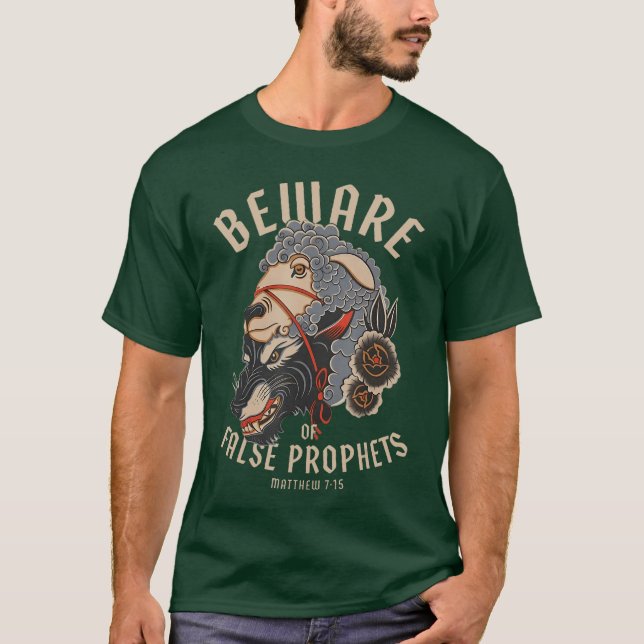 Hütet euch vor falschen Propheten Christliche Scha T-Shirt (Vorderseite)