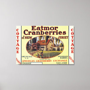 Hütte Eatmor Cranberries Markenzeichen Leinwanddruck
