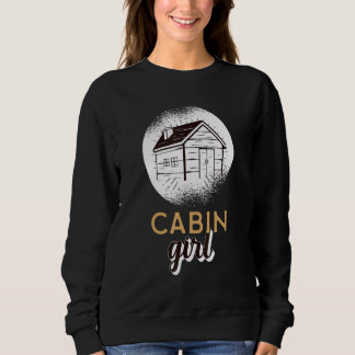 Hütte-Mädchen-Blockhütte Enthusiasten Camping Lieb Sweatshirt