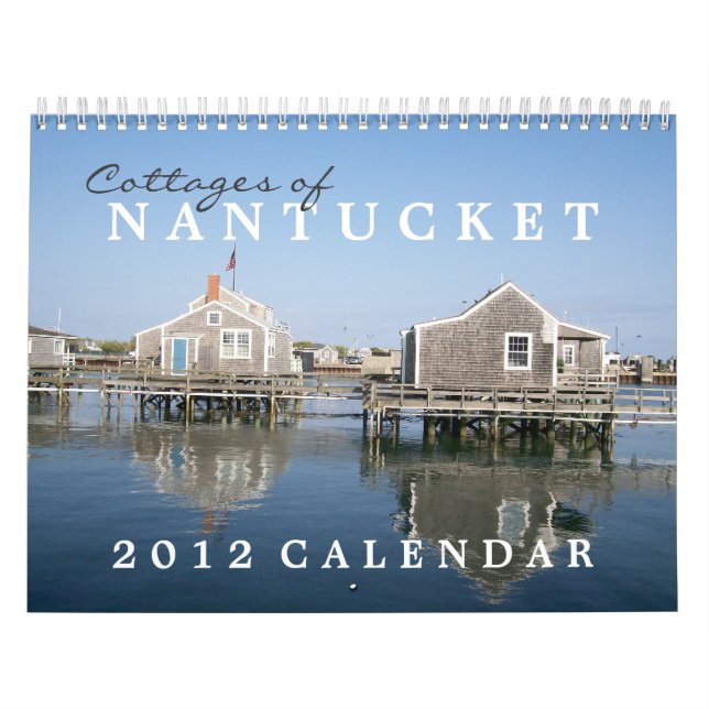 Hütten von Nantucket 2012 Kalender (Titelbild)