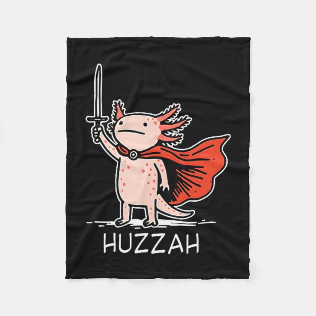 Huzzah Axolotl Knight Funny Sword Meme Quote  Fleecedecke (Vorderseite)
