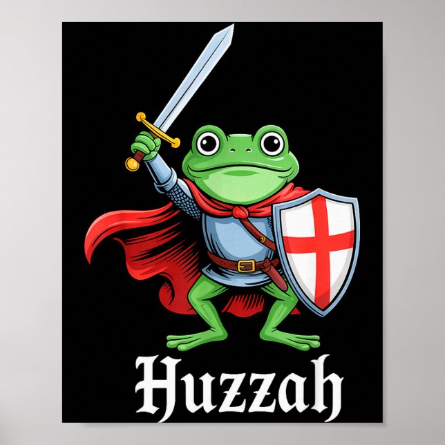 Huzzah Frog Knight Funny Sword Meme Quote Medieval Poster (Vorne)