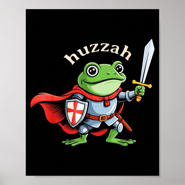Huzzah Frog Knight Funny Sword Meme Quote Medieval Poster (Vorne)