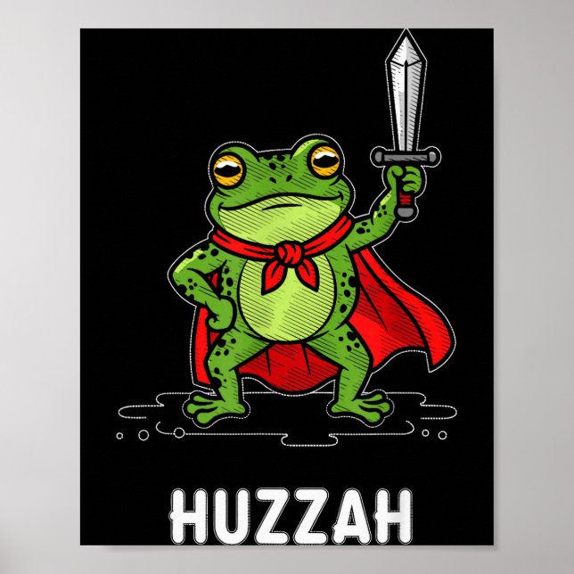 Huzzah Frog  Poster (Vorne)