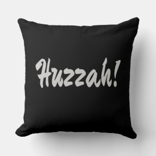 Huzzah! Hurrah! Kissen