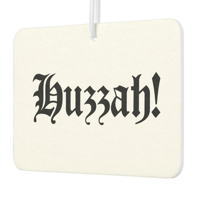 Huzzah! {Mittelalterliche Typografie} Autolufterfrischer (Links)