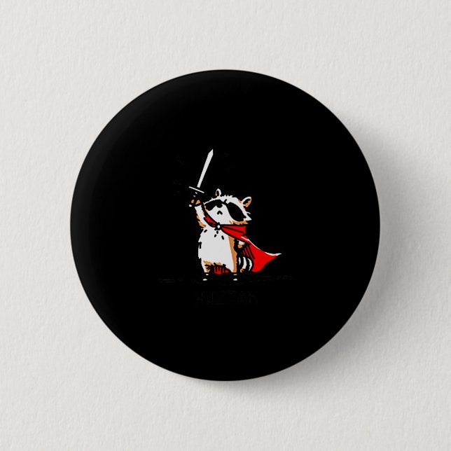 Huzzah Raccoon Knight Funny Sword Meme Quote  Button (Vorderseite)