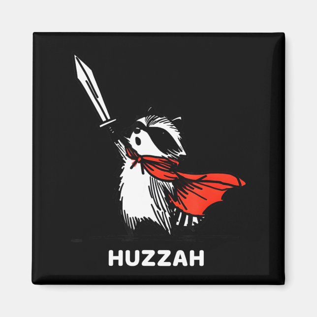Huzzah Raccoon Knight Funny Sword Meme Quote  Magnet (Vorne)