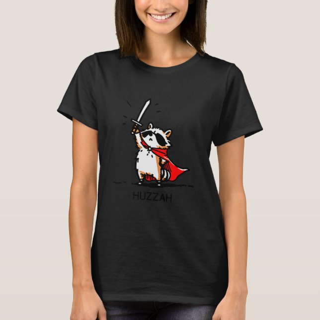 Huzzah Raccoon Knight Funny Sword Meme Quote  T-Shirt (Vorderseite)