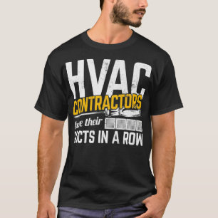 HVAC-Auftragnehmer haben Dukts in einer Reihe von  T-Shirt