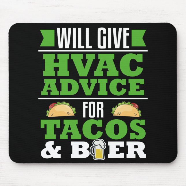 HVAC Beratung für Tacos Beer Funny Gag Geschenkhei Mousepad (Vorne)