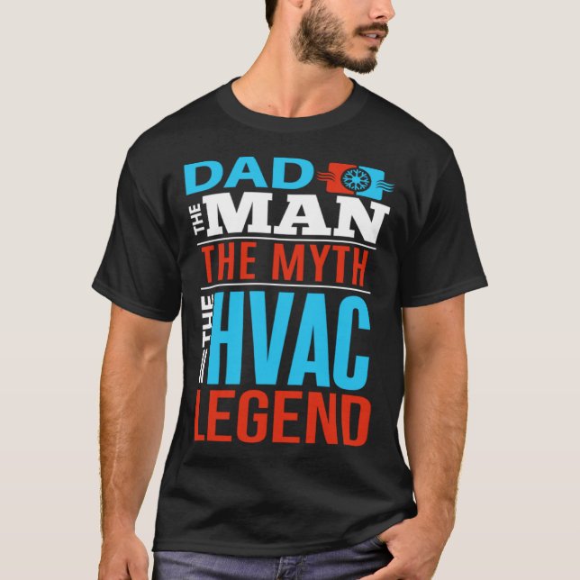 HVAC Dad  Appreciative Father HVAC Tech HVAC Mecha T-Shirt (Vorderseite)