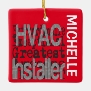 HVAC Installer Extraordinaire CUSTOM Keramikornament