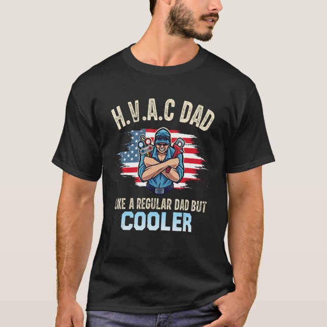HVAC Tech Dad  For Men American Flag T-Shirt (Vorderseite)