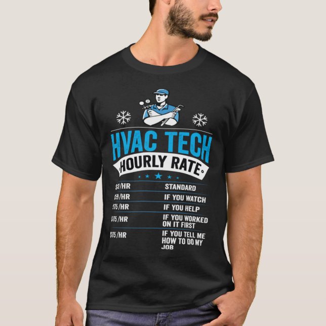 HVAC Tech Hourly Rate Mens HVAC Technician T-Shirt (Vorderseite)