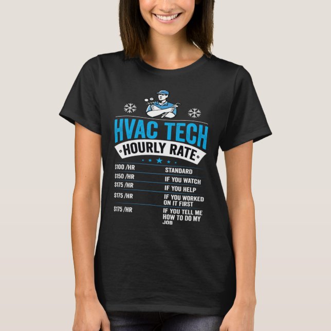 HVAC Tech Hourly Rate Mens HVAC Technician T-Shirt (Vorderseite)