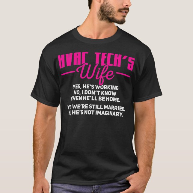 HVAC Tech HVAC Techniker Ehefrau T-Shirt (Vorderseite)