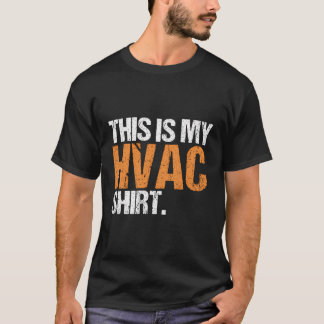 HVAC Tech Installer Klimaanlage Das ist mein HV T-Shirt
