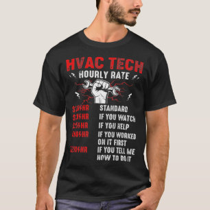 HVAC Tech Stundensatz Design Funny Reparaturservic T-Shirt