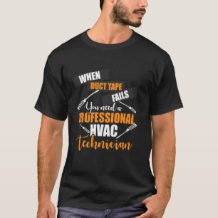 Hvac Technician Beruflich Funny Hvac Tech T-Shirt