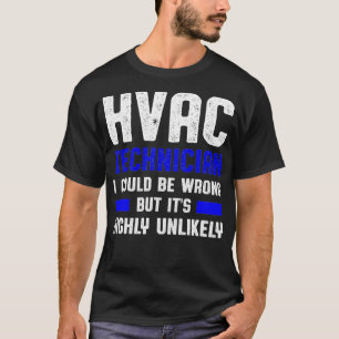 HVAC Technician Funny Funny HAC Tech  T-Shirt
