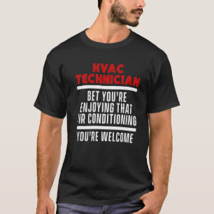 Hvac Technician Hvac Tech 6 T-Shirt