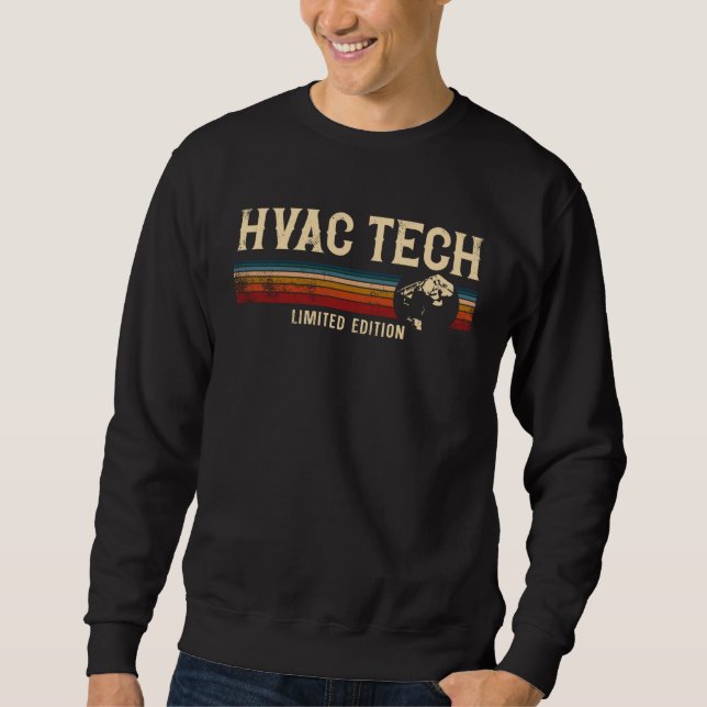 HVAC Technician Tech Retro Vintage Hvac Tech Sweatshirt (Vorderseite)