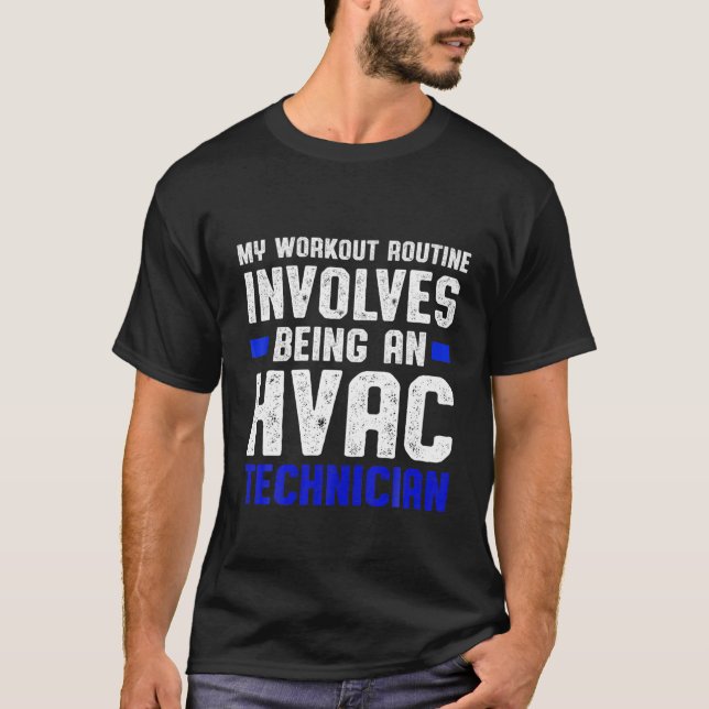HVAC Technician Workout Funny HVAC Tech T-Shirt (Vorderseite)