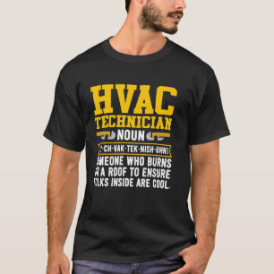 HVAC-Techniker definiert HVAC-technische Reparatur T-Shirt