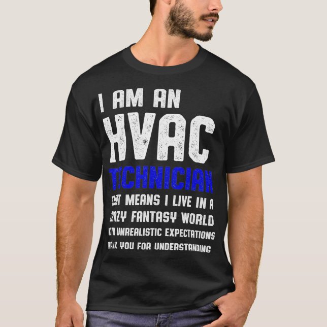 HVAC Techniker Fantasy Funny Funny HVAC Tech T-Shirt (Vorderseite)