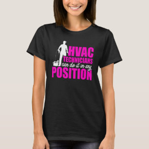 HVAC-Techniker — jede Position HVAC Tech T-Shirt