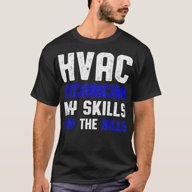 HVAC Techniker Kompetenz Funny HVAC Tech T-Shirt (Vorderseite)