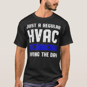 HVAC-Techniker Rette Funny HVAC Tech T-Shirt