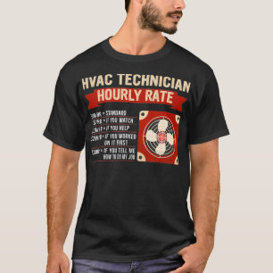 HVAC-Techniker Stundenreparaturen und Mechaniker T-Shirt