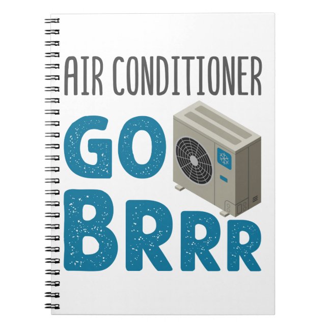 HVAC Techniker Tech Air Conditioner Go Brrr Notizblock (Vorderseite)